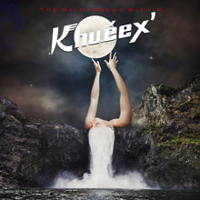 Load image into Gallery viewer, Khu.éex' Vinyl Albums