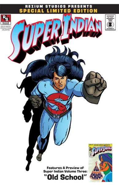 Super Indian Special Edition Comic by Arigon Starr