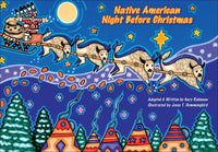 Native American Night Before Christmas by Gary Robinson & Jesse T. Hummingbird
