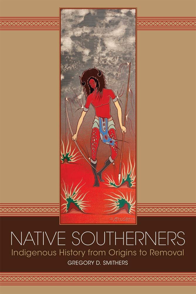 Native Southerners by Gregory D. Smithers