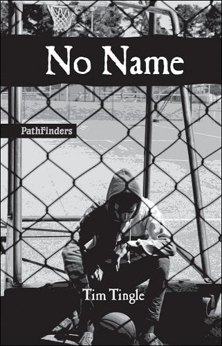 No Name (Book 1) by Tim Tingle