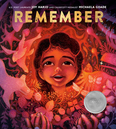 Remember by Joy Harjo and Illustrated by Michaela Goade