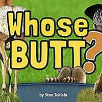 Whose Butt? by Stan Tekiela (Hardback)