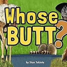 Whose Butt? by Stan Tekiela (Hardback)