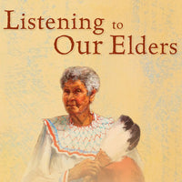 Listening to our Elders by Mike and Martha Larsen (Hardback)