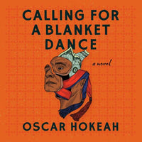 Calling For a Blanket Dance by Oscar Hokeah  (Hardback)